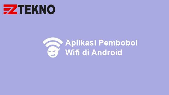 Aplikasi Pembobol WiFi di Android