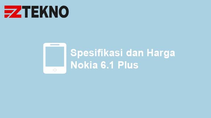 Spesifikasi dan Harga Nokia 6