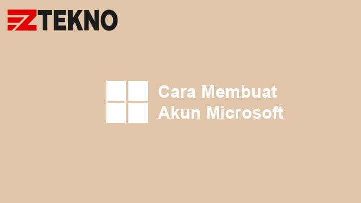 2 Cara Gampang Membuat Akun Microsoft Terbaru 2021