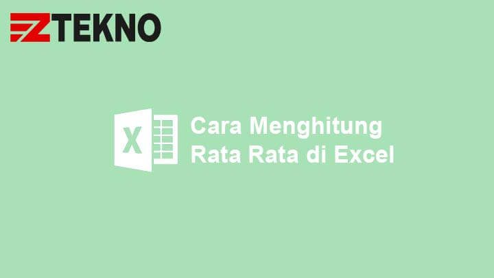 Cara Menghitung Rata Rata di Excel