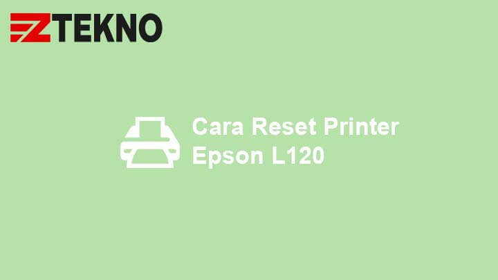 download resetter epson l120 free full version