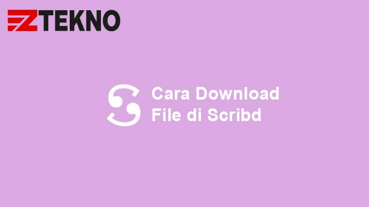 3+ Cara Download File di Scribd Tanpa Login (Gratis!)