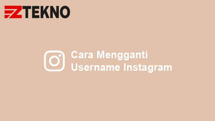 Cara Mengganti Username Instagram