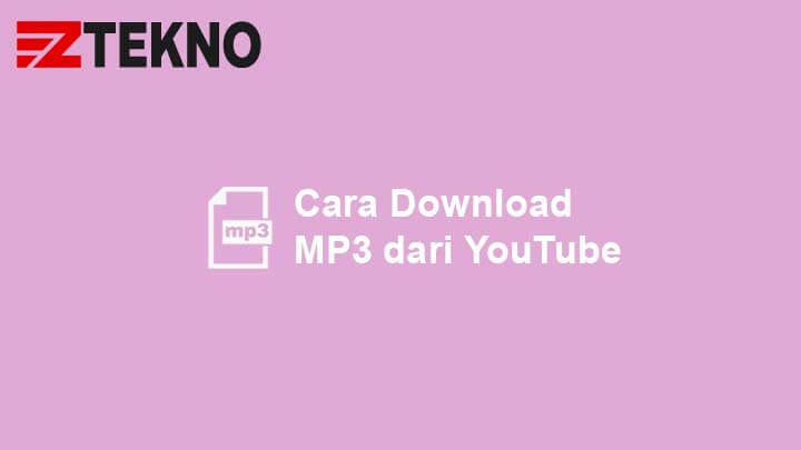 Cara Download MP3 dari YouTube
