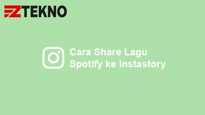 Cara Share Lagu Spotify ke Instagram Story