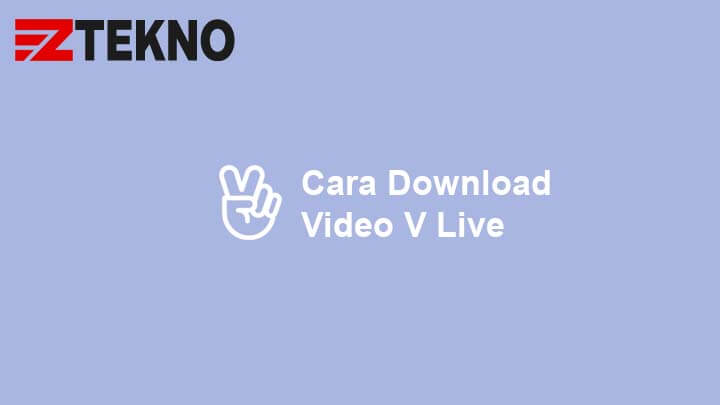 Cara Download Video V Live