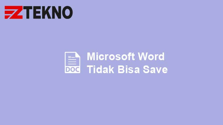 Microsoft Word Tidak Bisa Save