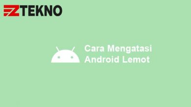 Cara Mengatasi Android Lemot