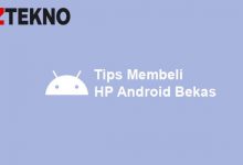 Tips Membeli HP Android Bekas
